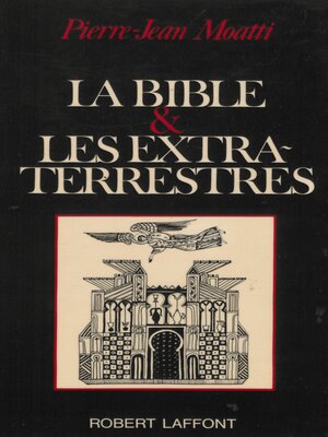 cover image of La Bible & les extra-terrestres